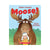 Moose!