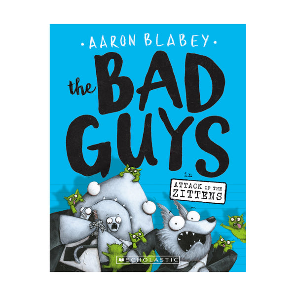 The Bad Guys 4: The Bad Guys in Attack of the Zittens Book | Mastermind ...