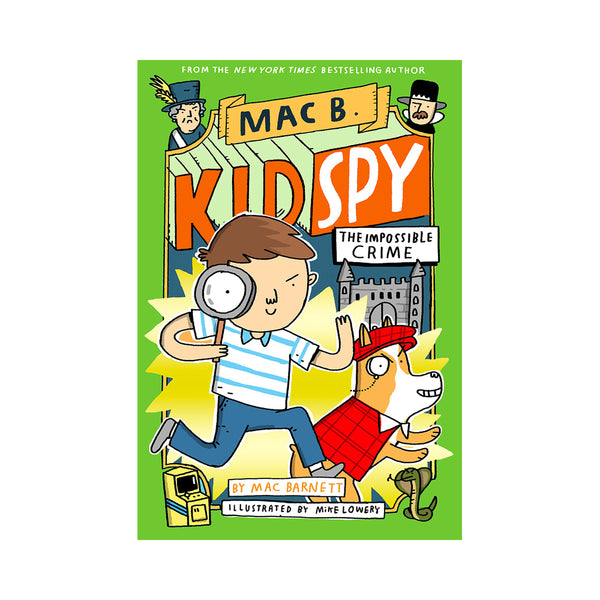 Mac B, Kid Spy 2: The Impossible Crime Book | Mastermind Toys