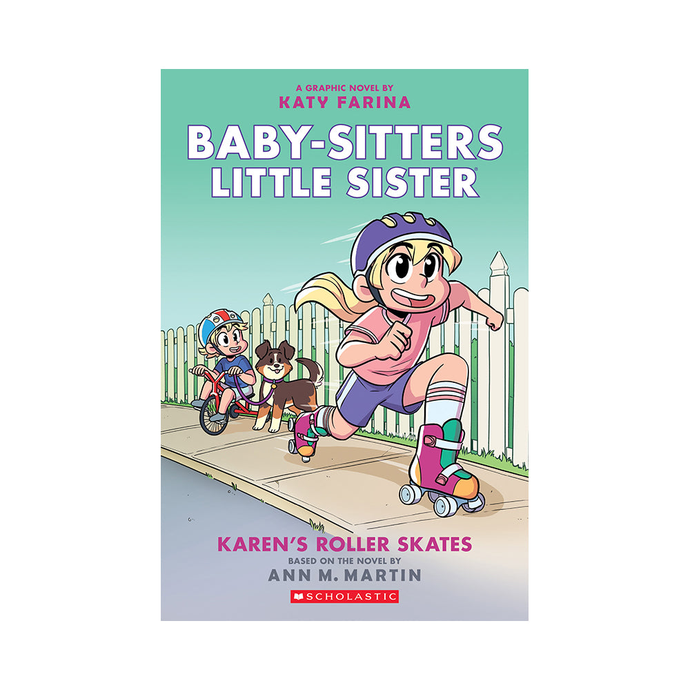 Baby-Sitters Little Sister #2: Karen's Roller Skates Book