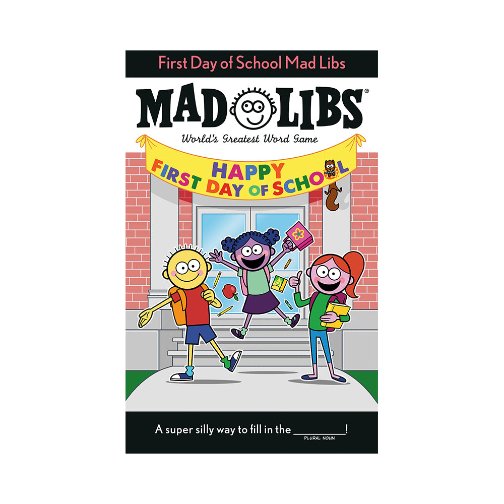 First Day of School Mad Libs - Mastermind Toys