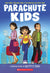 Parachute Kids: A Graphic Novel Book