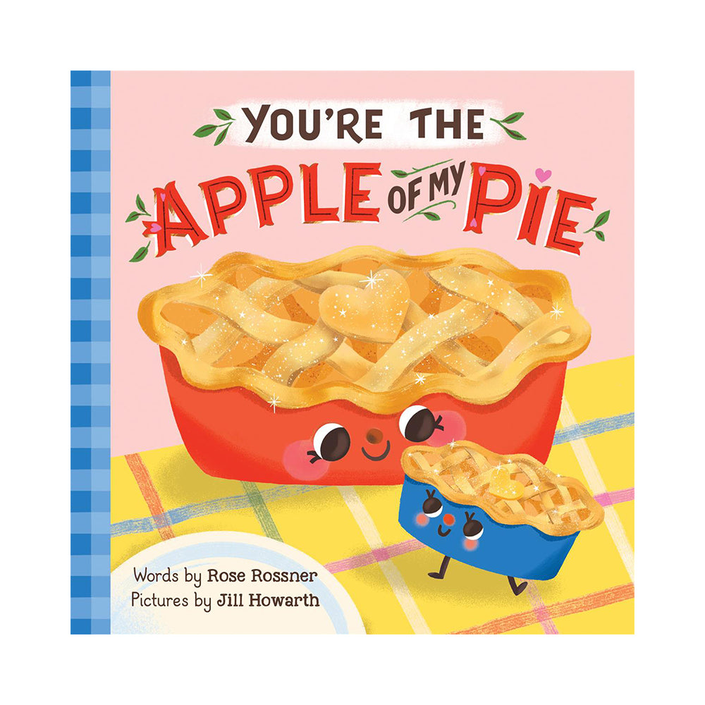 You're the Apple of My Pie Book