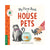 My First Book of House Pets