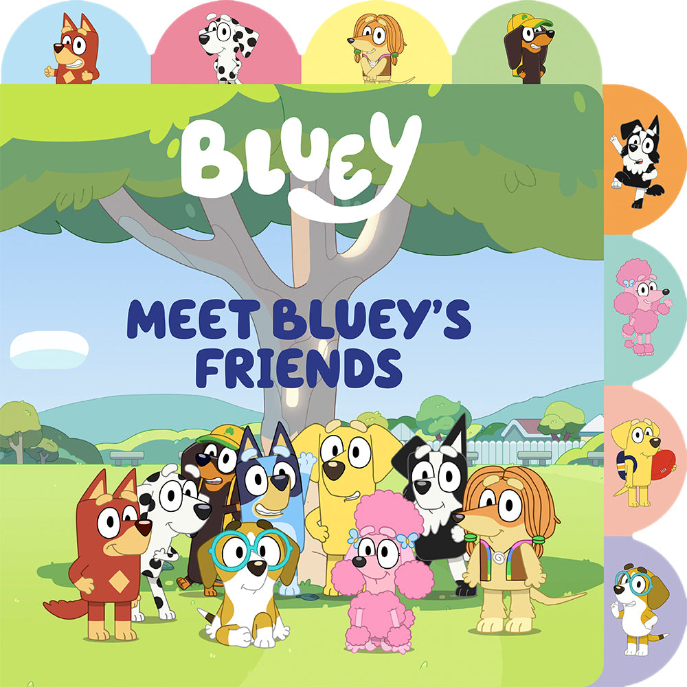 Meet Bluey's Friends A Tabbed Board Book