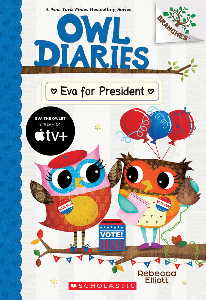 Eva for President: A Branches Book (Owl Diaries #19)