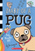 Diary of a Pug #1: Pug Blasts Off: A Branches Book - Mastermind Toys___216286