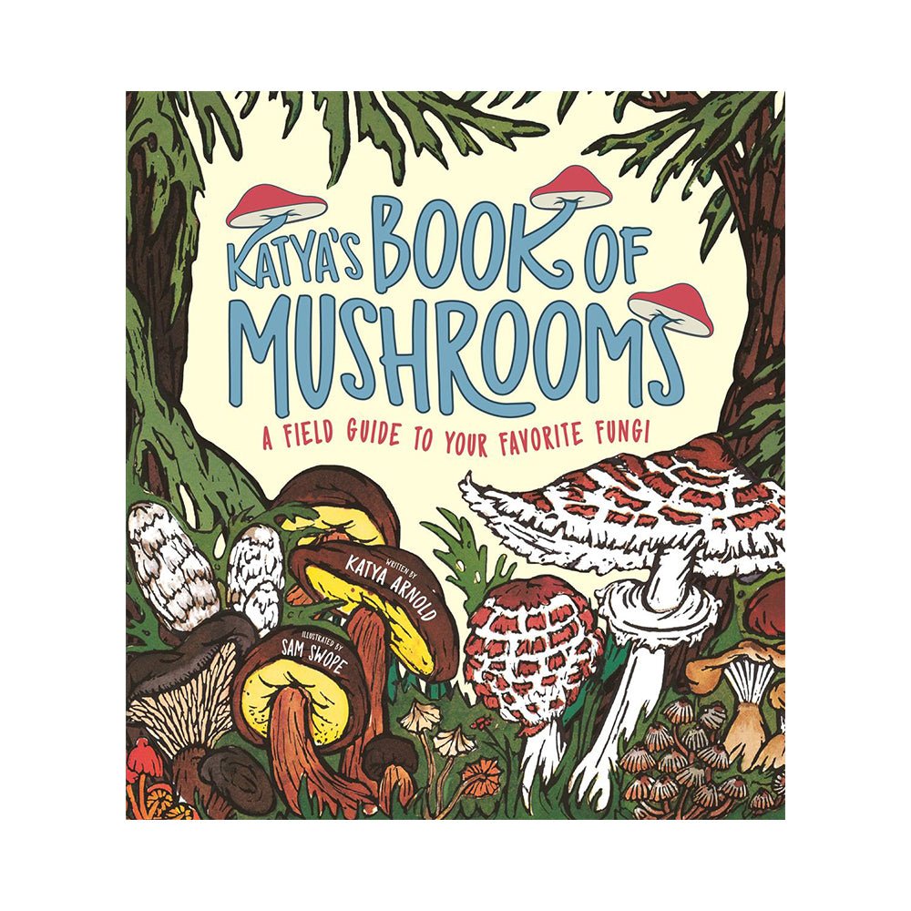 Katya's Book of Mushrooms Fungi, Fauna, Facts & Folklore - Mastermind Toys___230147