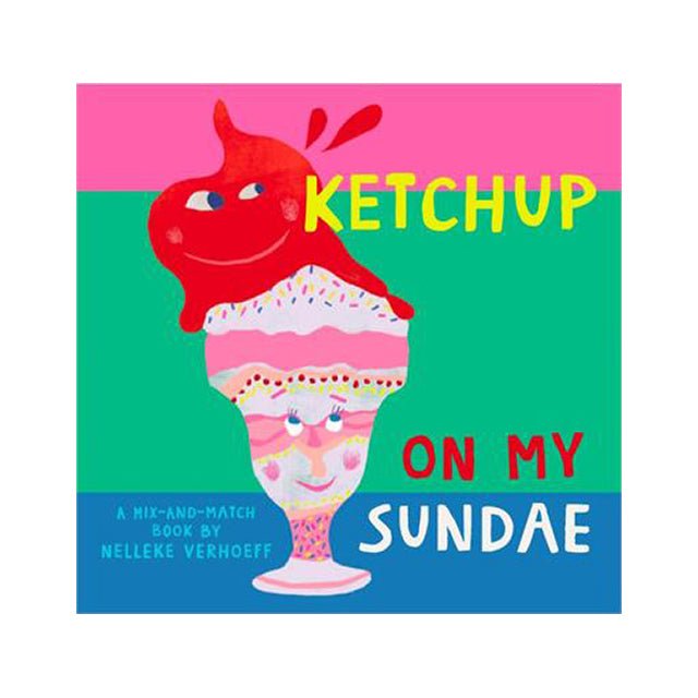 Ketchup On My Sundae Book - Mastermind Toys___230226